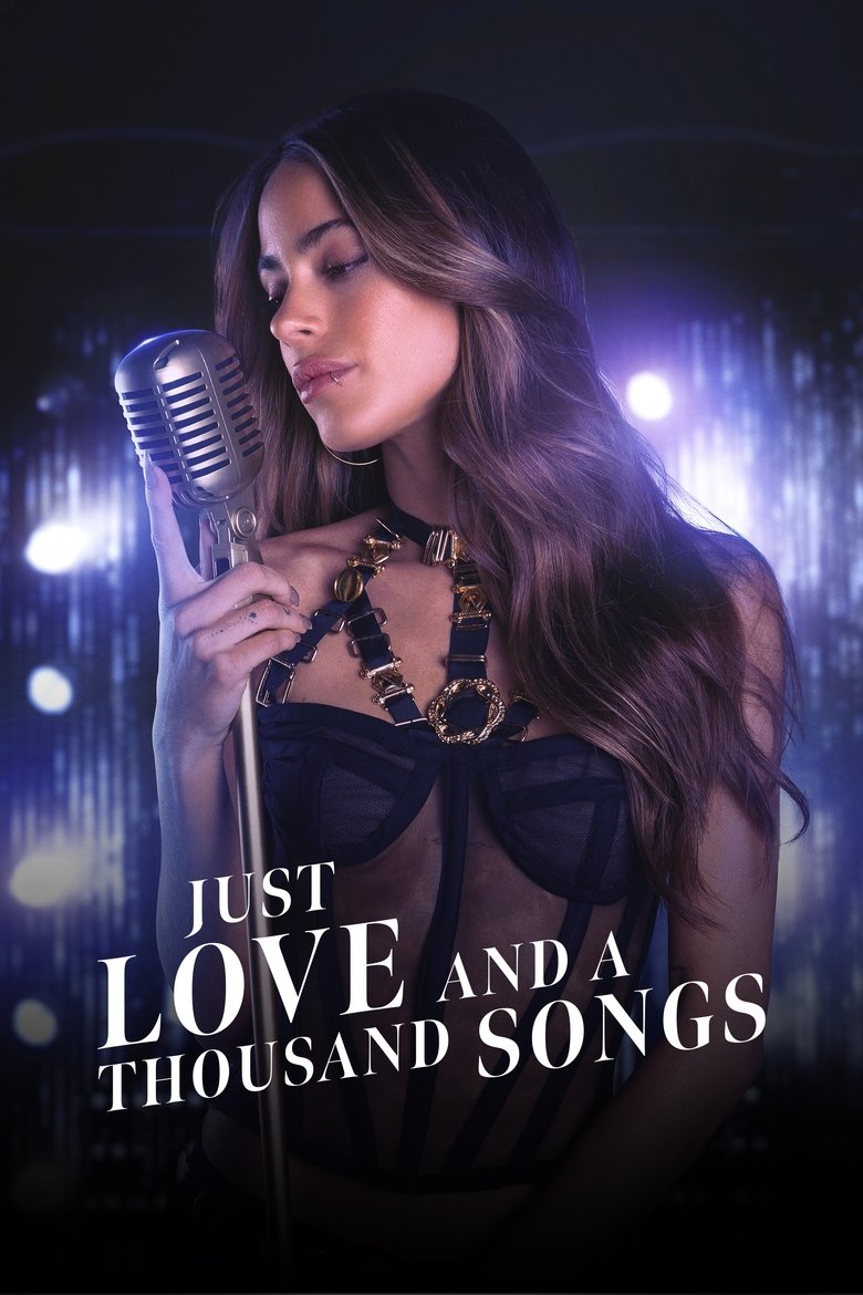 Just Love and a Thousand Songs (2022) เพียงรักและพันบทเพลง