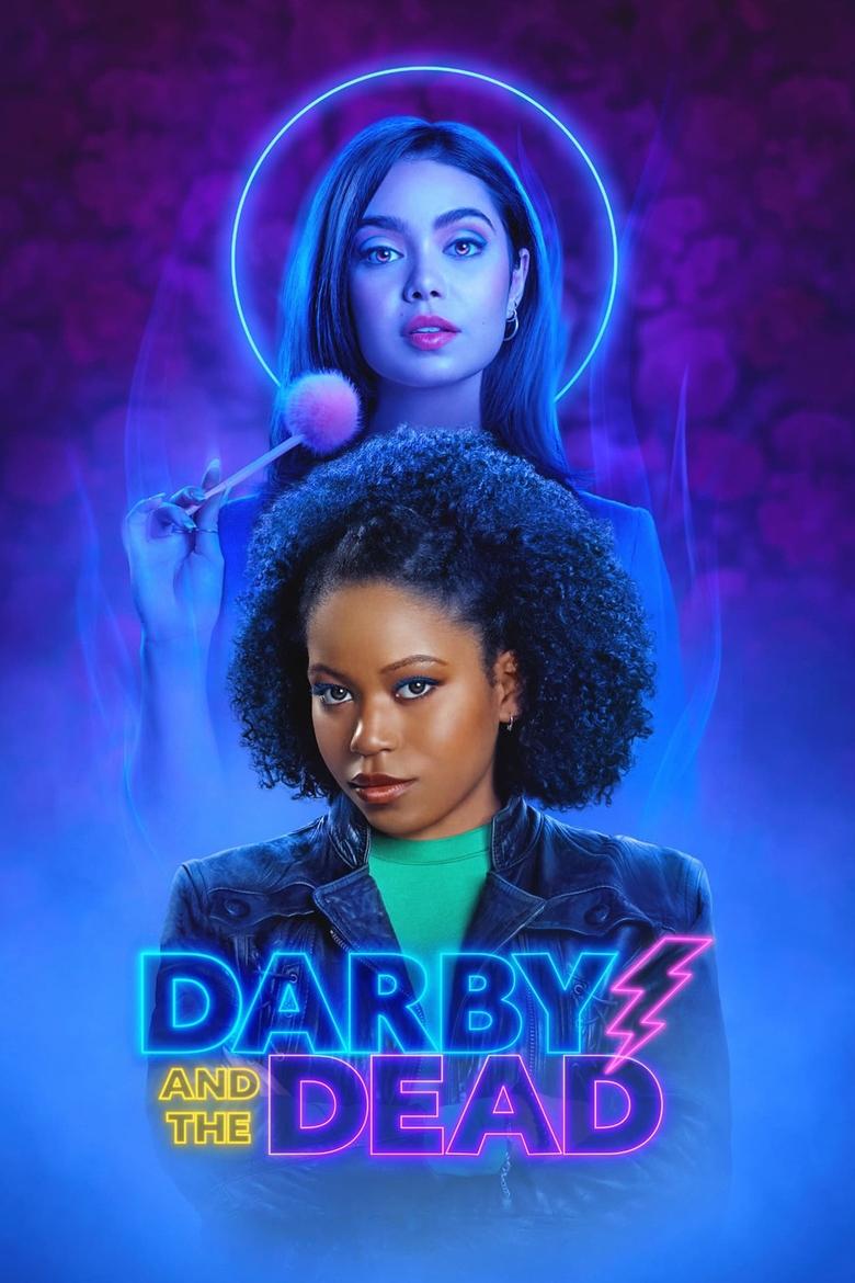 Darby and the Dead (2022) ดาร์บี้กับผองเพื่อนผี