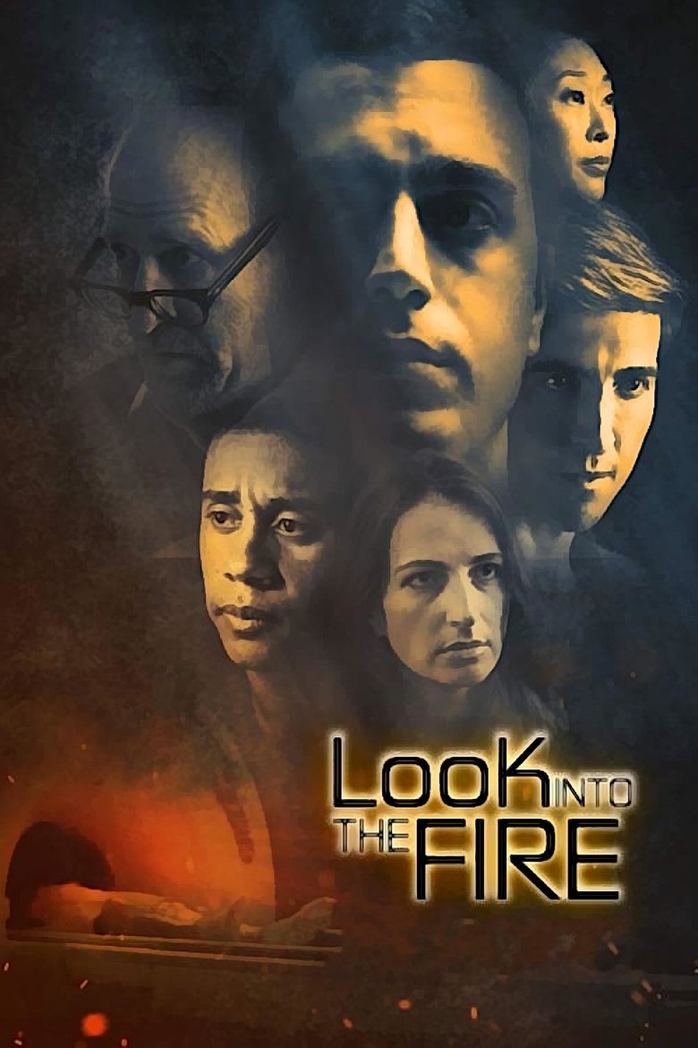 Look Into the Fire (2022) มองลึกเข้าไปในเปลวเพลิง