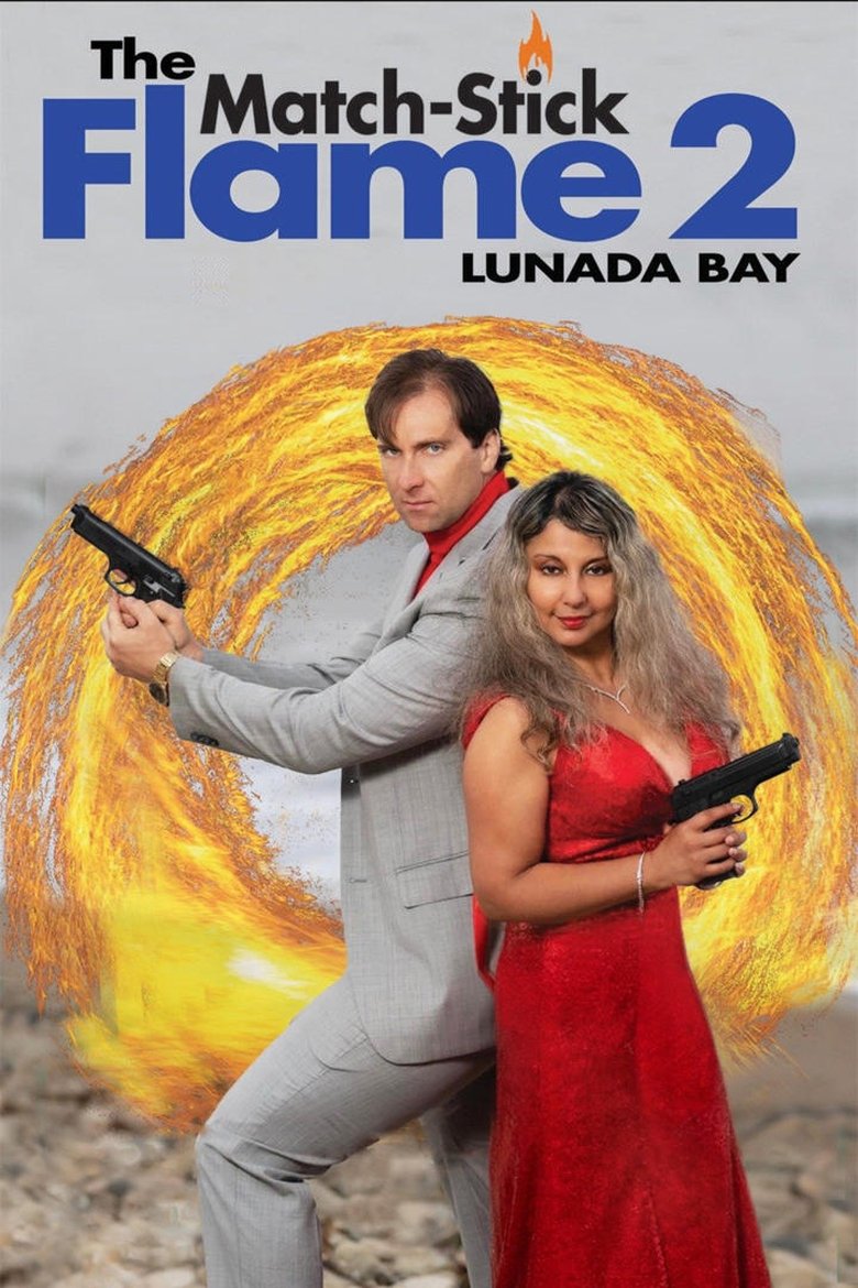 The Match-Stick Flame 2: Lunada Bay (2023)