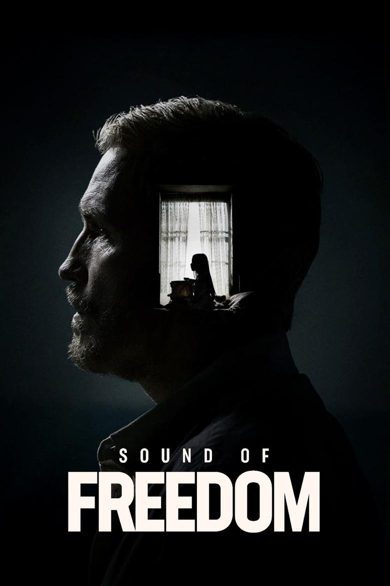 Sound of Freedom (2023) เสียงแห่งอิสรภาพ