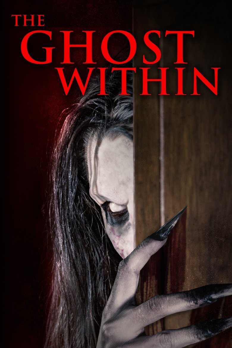 The Ghost Within (2023) เดอะ โกส