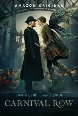 Carnival Row Season 1 (2019) คาร์นิวัล โรว์ ซีซั่น 1