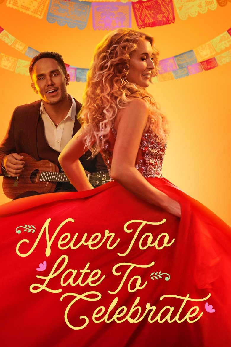 Never Too Late to Celebrate (2023) ไม่สายเกินไปที่จะฉลอง