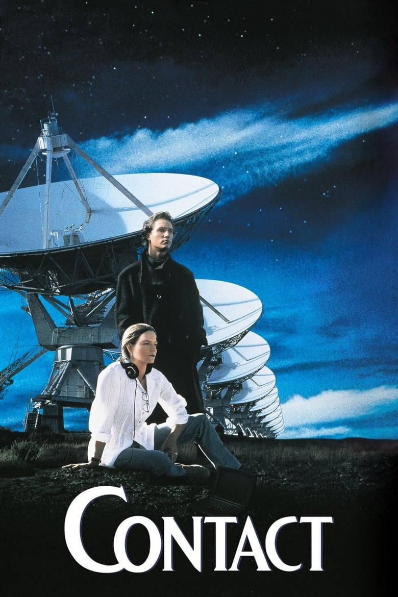 Contact (1997) อุบัติการณ์สัมผัสห้วงอวกาศ