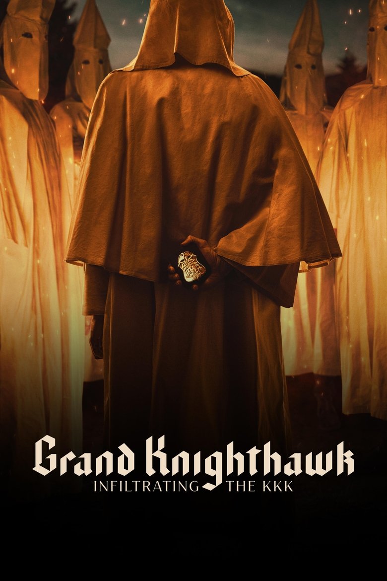 Grand Knighthawk: Infiltrating the KKK (2023) แกรนไนท์