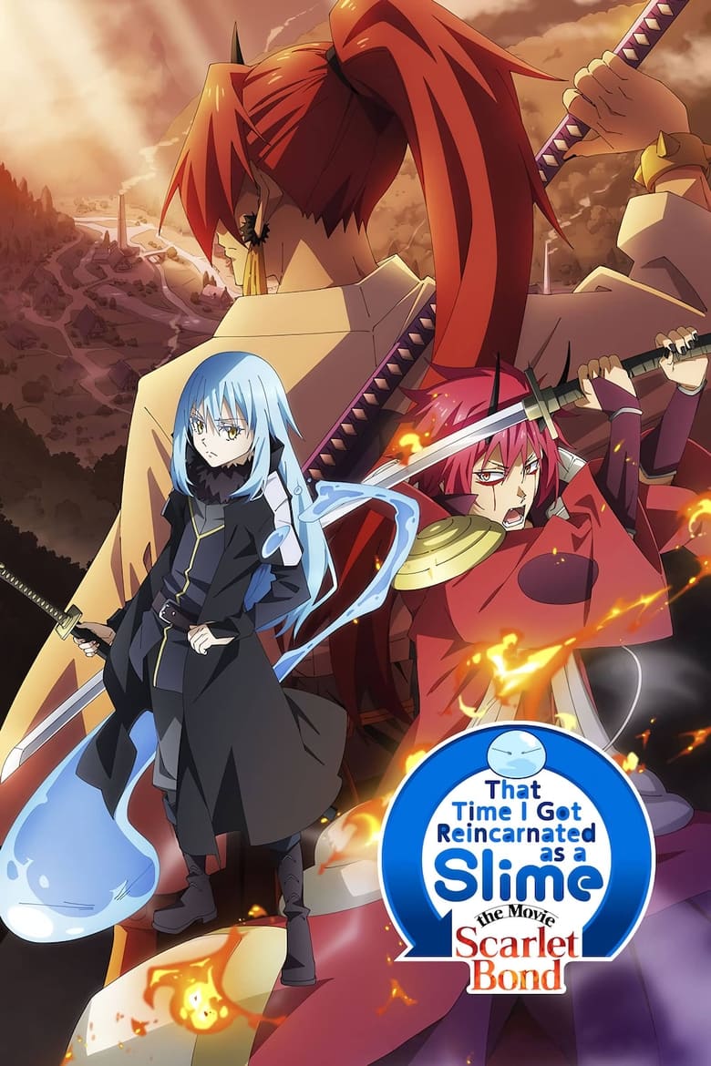 That Time I Got Reincarnated as a Slime: the Movie Scarlet Bond (2022) สไลม์ เดอะมูฟวี่ สายสัมพันธ์สีชาด