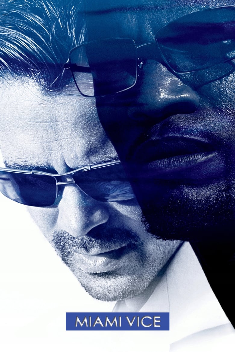 Miami Vice (2006) ไมอามี่ ไวซ์ คู่เดือดไมอามี่