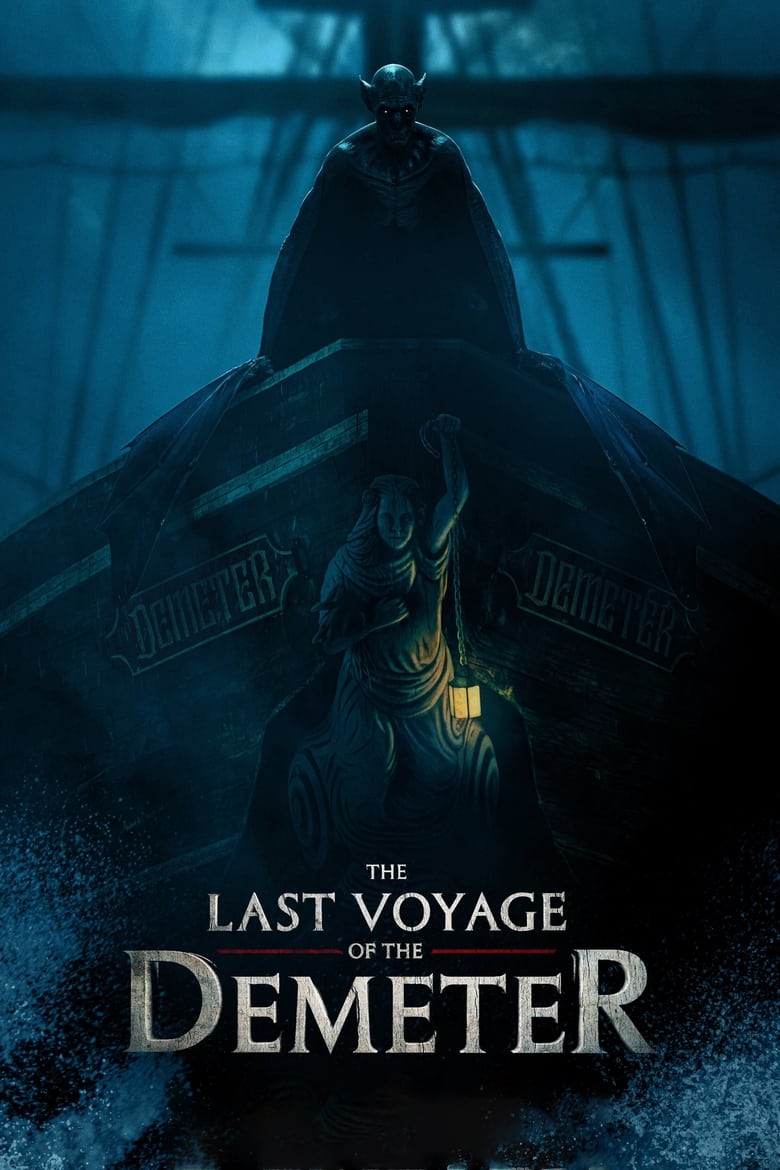 The Last Voyage of the Demeter (2023) เดอะ ลาสต์ โวอยาจ ออฟ เดอะ เดเมเตอร์