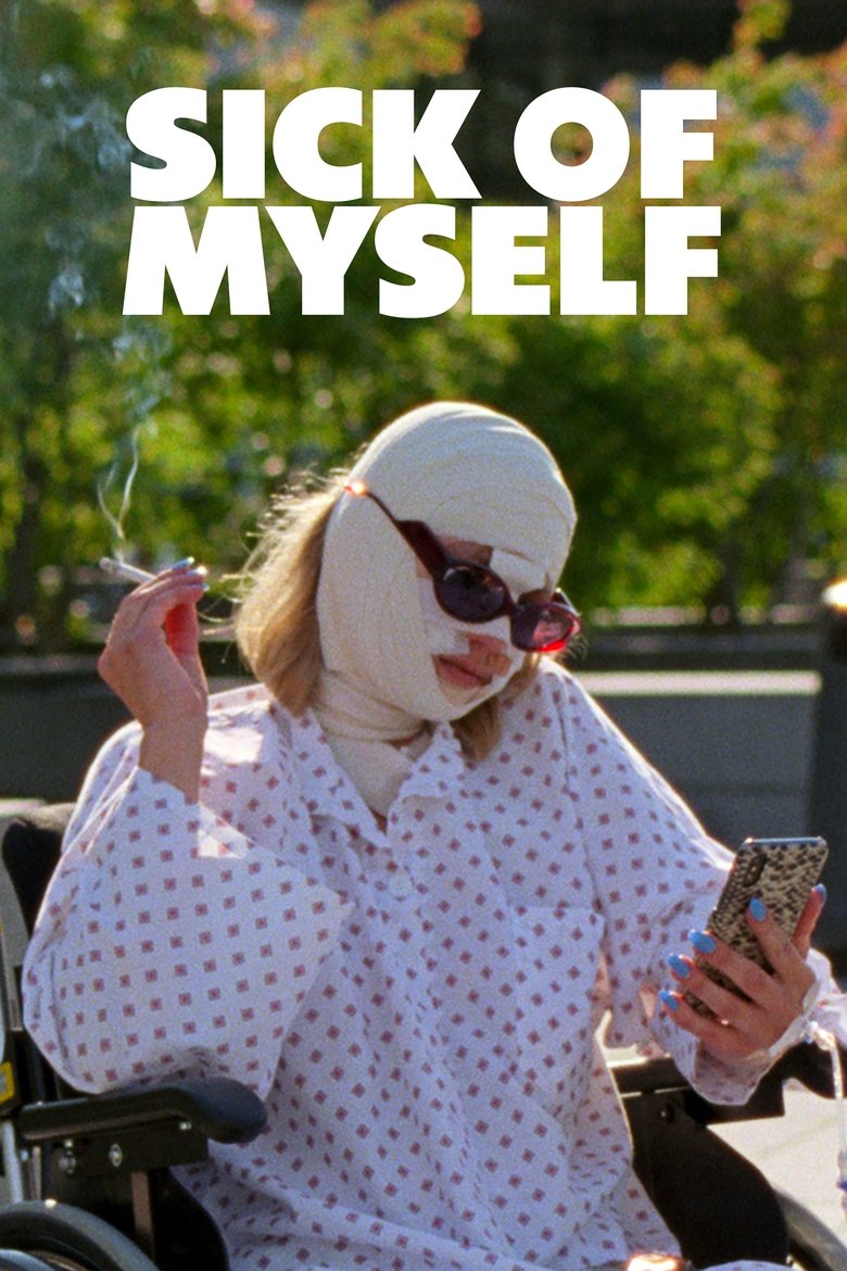 Sick of Myself (2022) ซิค ออฟ มายเซลฟ์
