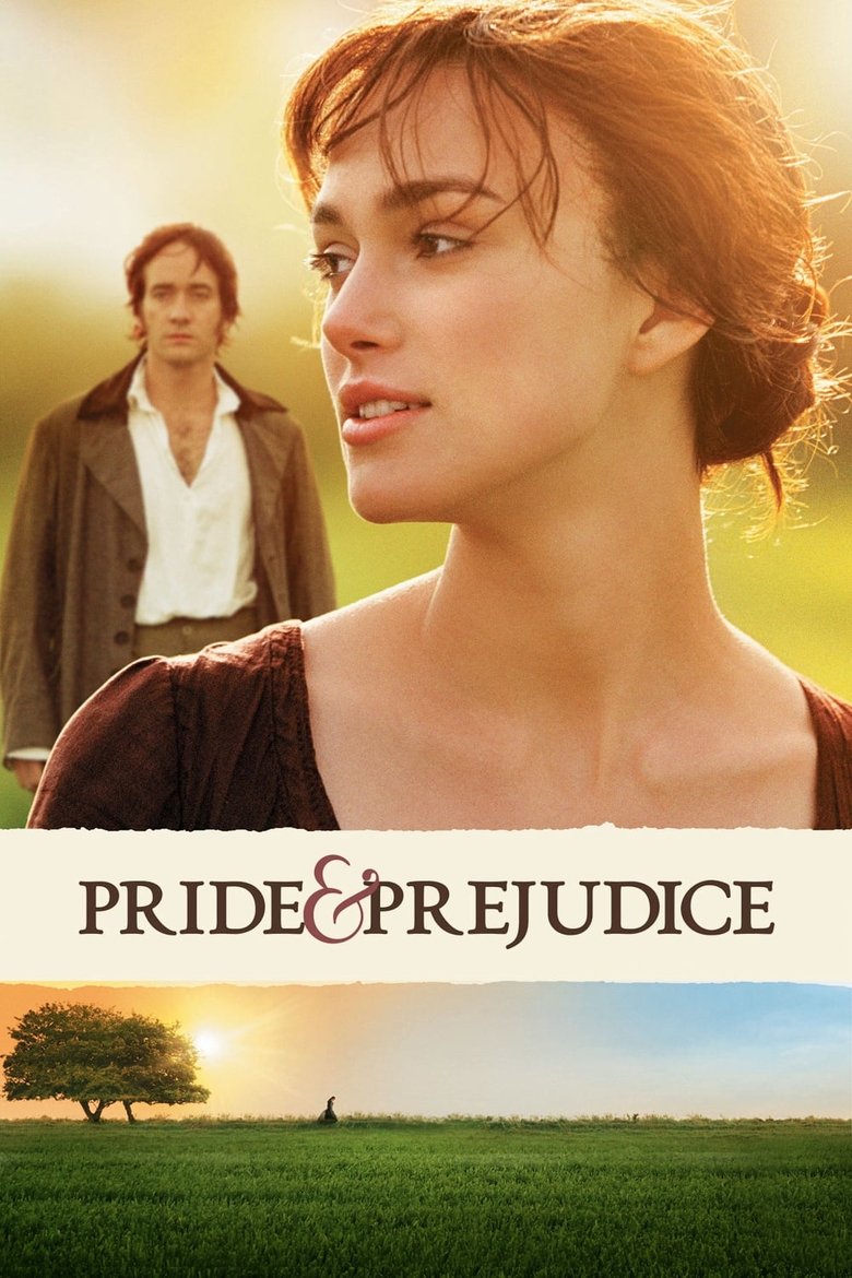 Pride & Prejudice (2005) ดอกไม้ทรนง กับชายชาติผยอง