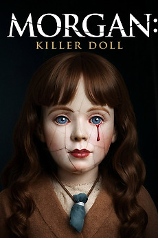 Morgan: Killer Doll (2025) มอร์แกน: ตุ๊กตาฆาตกร