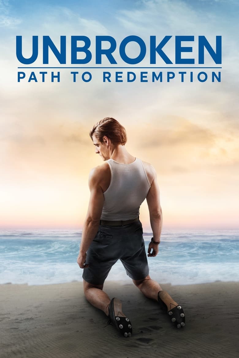 Unbroken: Path to Redemption (2018) คนแกร่งหัวใจไม่ยอมแพ้ 2
