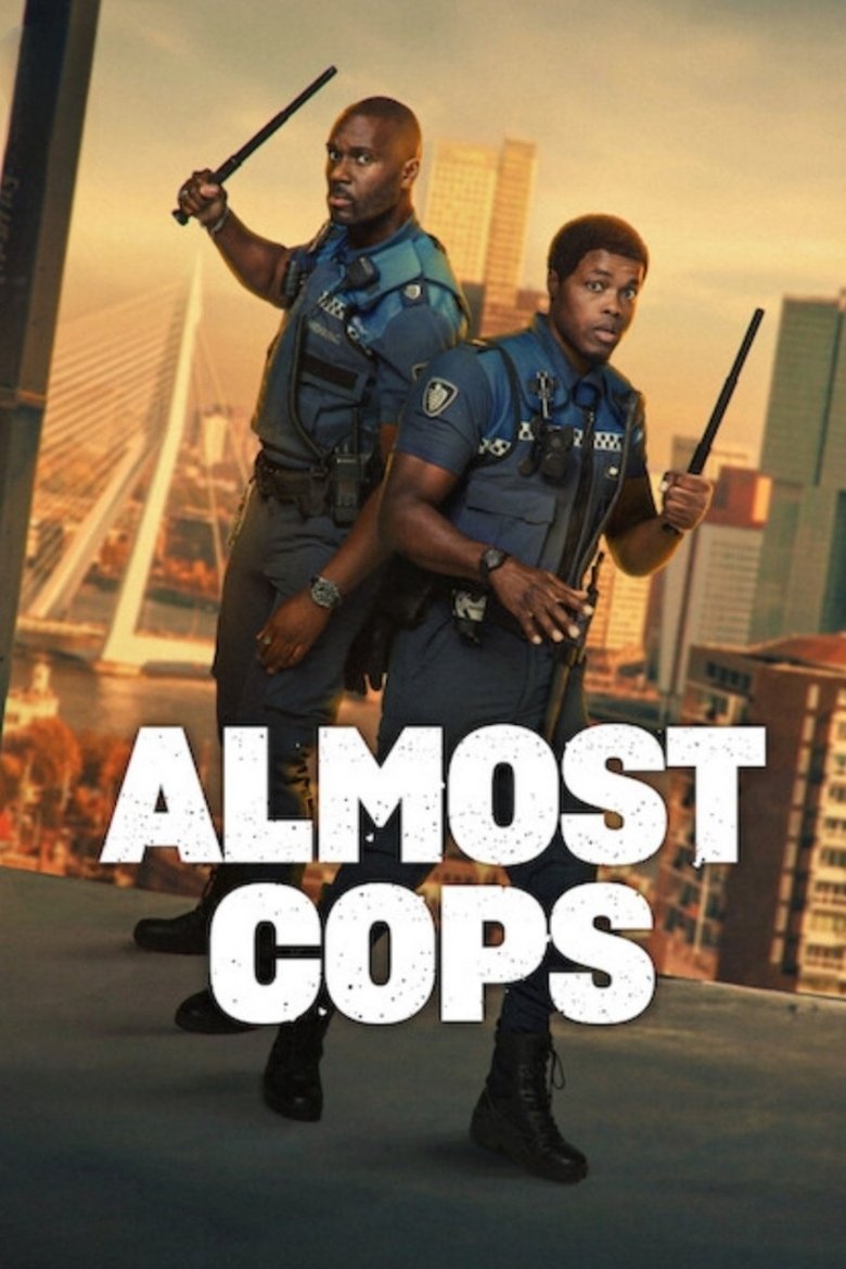Almost Cops (2025) คู่สืบ​ คู่อันตราย