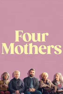 Four Mothers (2024) โฟร์ มาเธอร์ส