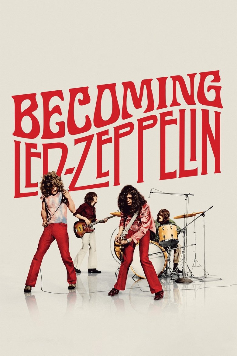 Becoming Led Zeppelin (2025) เลด เซพพีลิน: ดนตรีเปลี่ยนโลก