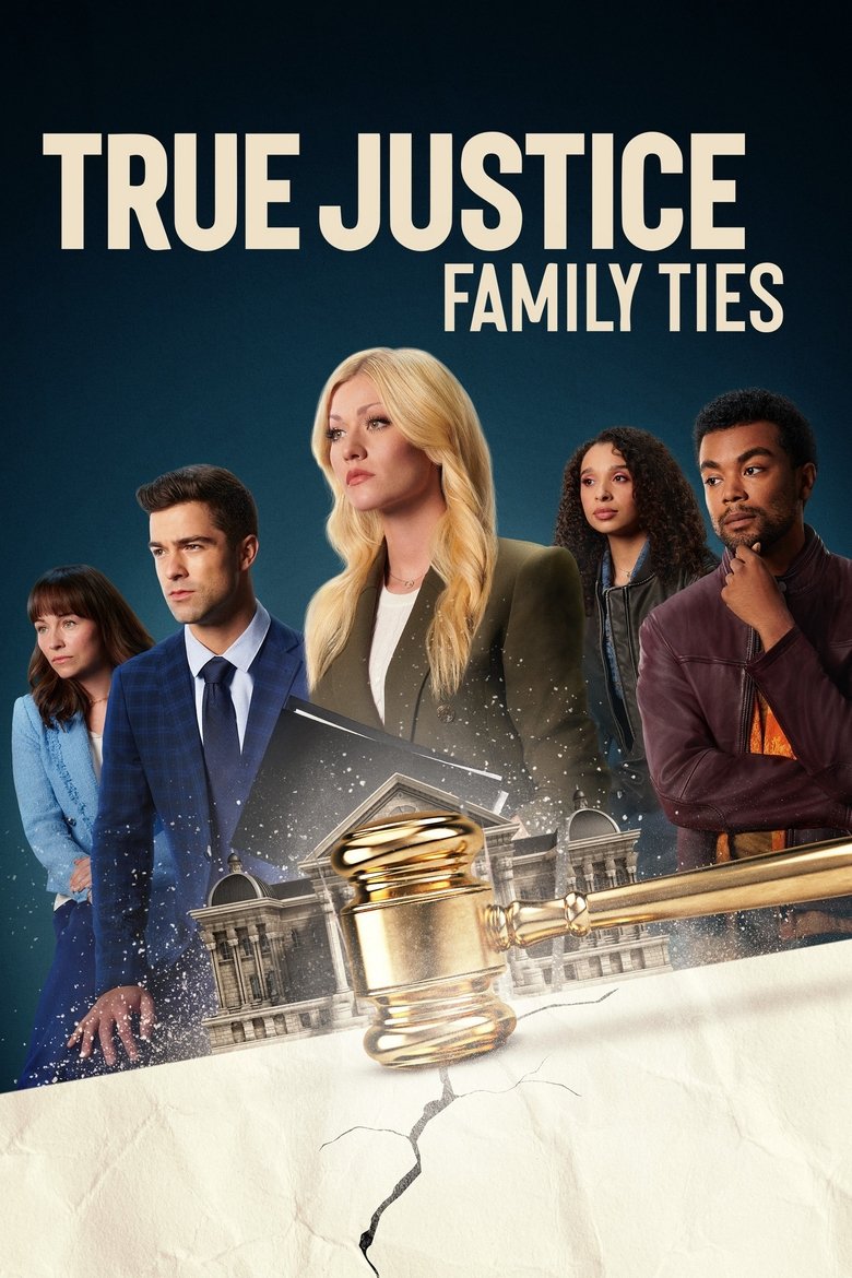 True Justice: Family Ties (2024) ทรู จัสติซ: แฟมิลี่ ไทส์