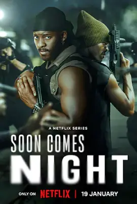 Soon Comes Night (2024) ซูน คัมส์ ไนท์