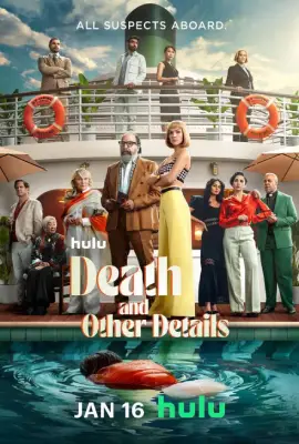 Death and Other Details (2024) ทุกรายละเอียดเป็นเรื่องสำคัญ