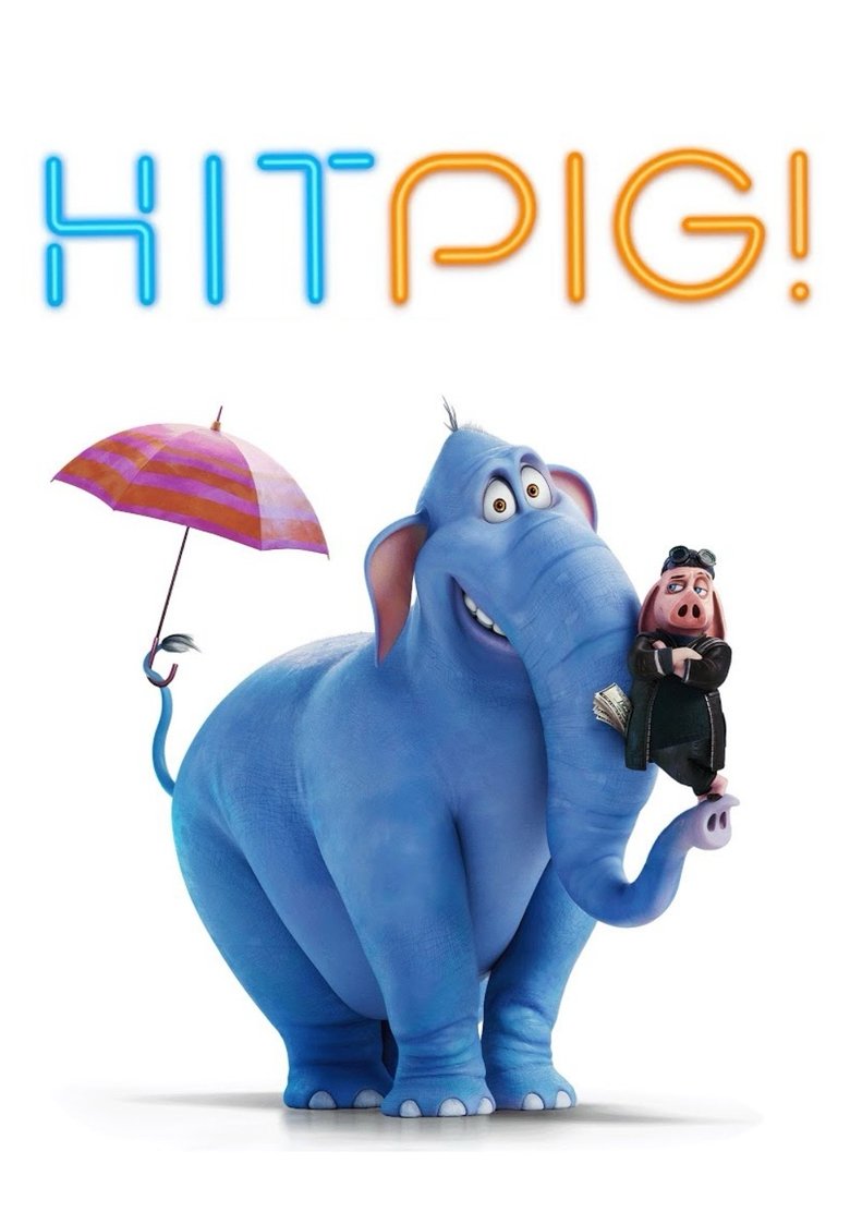 Hitpig (2024) ฮิตพิก! หมูนักล่ารางวัล