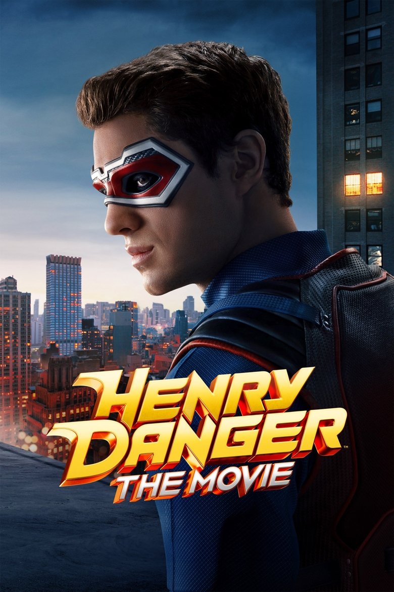 Henry Danger: The Movie (2025) เฮนรี เดนเจอร์: เดอะ มูฟวี่